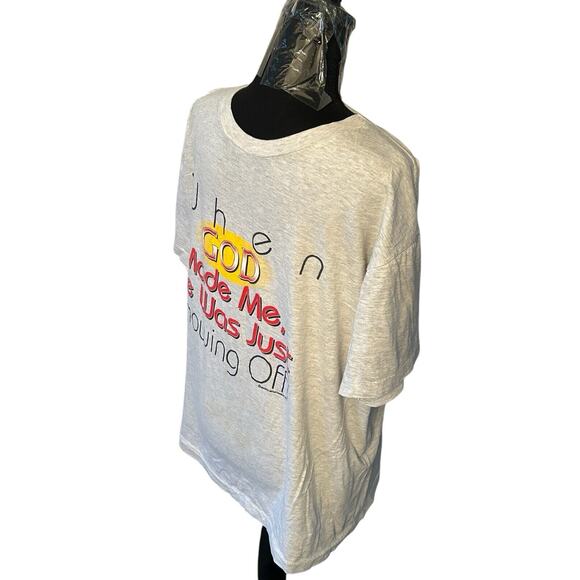 Vintage 90s “When GOD Made Me, He Was Just Showing Off!” Tee - White Size XL - Picture 4 of 6